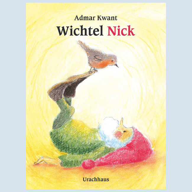 Kinderbuch - Wichtel Nick - Urachhaus