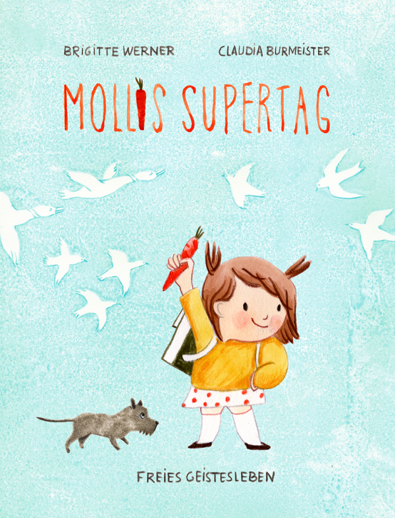 Kinderbuch - Mollis Supertag - Freies Geistesleben