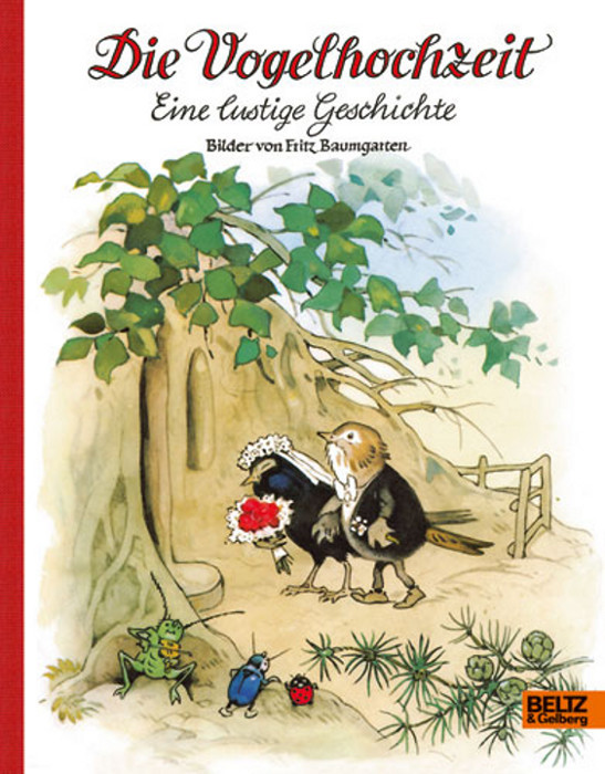 Kinderbuch - Die Vogelhochzeit - Beltz und Gelberg