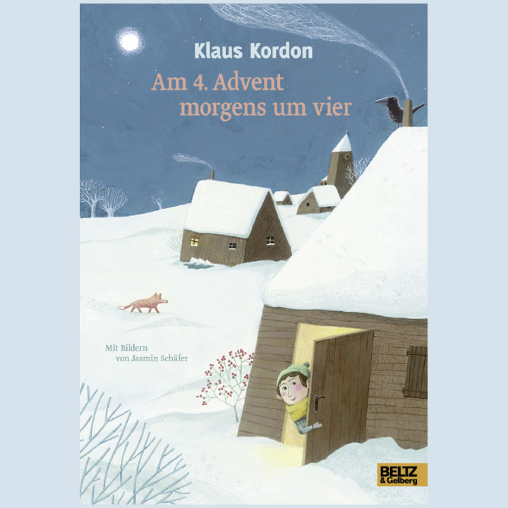 Kinderbuch - Am 4. Advent morgens um vier -  Verlag Beltz